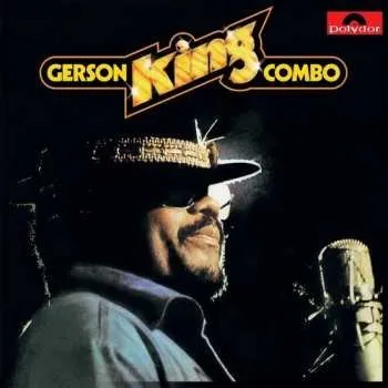 Zahraniční hudba LP Gerson King Combo: Gerson King Combo 2025