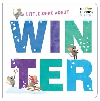 První čtění A Little Book About Winter - Leo Lionni