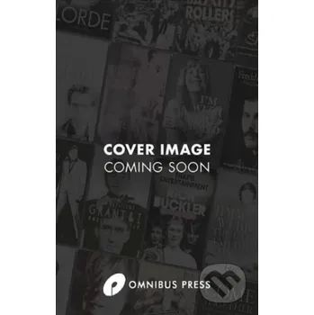 Populárně naučná literatura pro dospělé Whatever Happened to Slade? - Daryl Easlea Omnibus Press