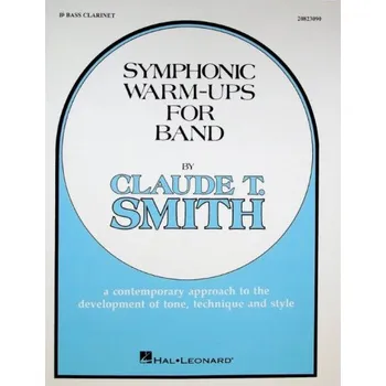 Claude T. Smith: Symphonic Warm-Ups for Band (noty na basklarinet)