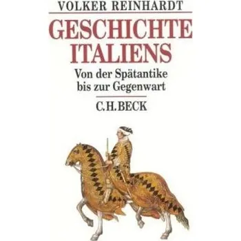 Geschichte Italiens - Reinhardt, Volker