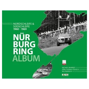 Nürburgring Album 1960-1969 - Behrndt, Michael