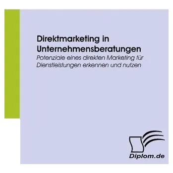 Direktmarketing in Unternehmensberatungen - Paraat-Zierrath, Jörn