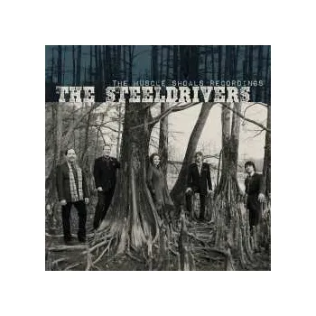 Hudba LP The Steeldrivers: The Muscle Shoals Recordings 2025