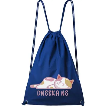 Městský batoh DOBRÝ TRIKO Bavlněný batoh s potiskem Dneska ne Barva: Královsky modrá