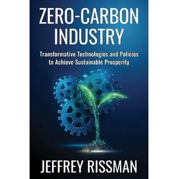 Cizojazyčná kniha Zero-Carbon Industry - Rissman, Jeffrey