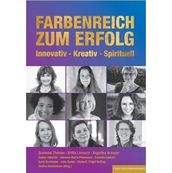 Osobní rozvoj FARBENREICH ZUM ERFOLG - Theisen, Susanne