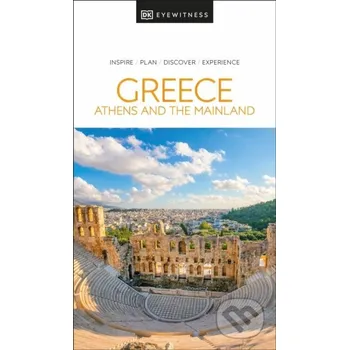 Greece, Athens and the Mainland - Dorling Kindersley Dorling Kindersley