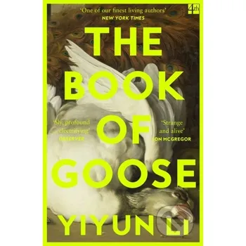 Beletrie pro dospělé The Book of Goose - Yiyun Li Fourth Estate