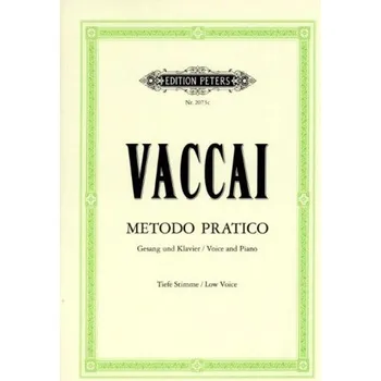Nicola Vaccai: Metodo Pratico - Low Voice (noty na klavír, zpěv)