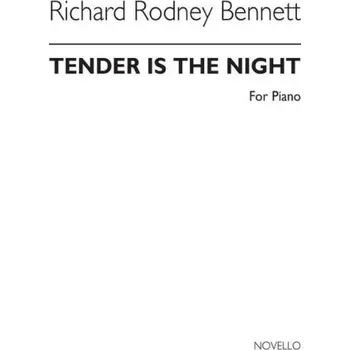 Richard Rodney Bennett: Tender Is The Night (noty na klavír)
