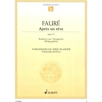 Gabriel Fauré: Aprés un réve op. 7/1 (noty na violoncello, klavír)