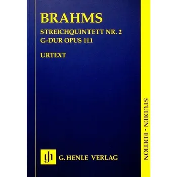 Johannes Brahms: String Quintet no. 2 G major op. 111 (noty pro smyčcový kvintet, partitura)