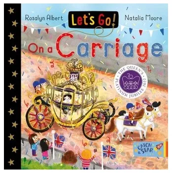 První čtění Let's Go! On a Carriage - Albert, Rosalyn