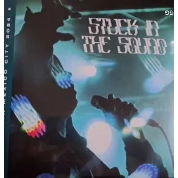 Zahraniční hudba EP Stuck In The Sound: Live in Mexico City 2024 2024