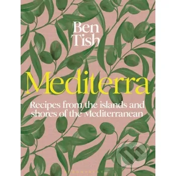 Mediterra - Ben Tish Bloomsbury