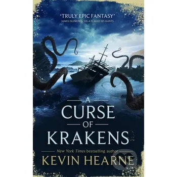 A Curse of Krakens - Kevin Hearne Orbit
