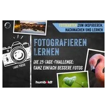 Fotografieren lernen - Poeck, Lars [DE] (2021, Brožovaná, Humboldt Verlag)