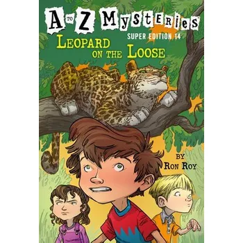 Cizojazyčná kniha to Z Mysteries Super Edition #14: Leopard on the Loose - Roy, Ron