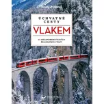 Úchvatné cesty vlakem: 60…