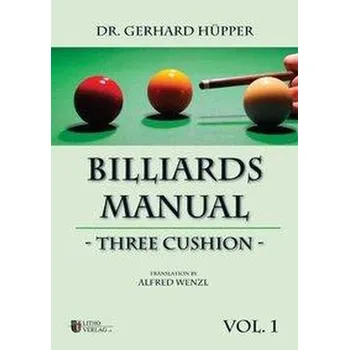 Billiards Manual - Three Cushion - Hüpper, Gerhard