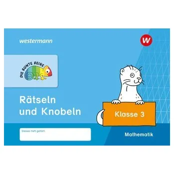 První čtění DIE BUNTE REIHE - Mathematik. Rätseln und Knobeln. Klasse 3
