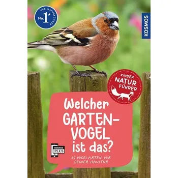 Příroda Welcher Gartenvogel ist das? Kindernaturführer - Haag, Holger