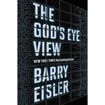 The God's Eye View - Eisler Barry