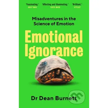 Emotional Ignorance (Brožovaná)