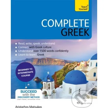 Cizojazyčná kniha Complete Greek - Matsukas Aristarho Teach Yourself