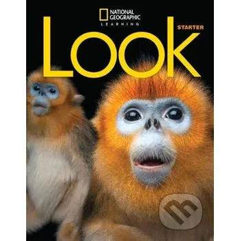 Anglický jazyk Look Starter - Student's Book - National Geographic Society National Geographic Society