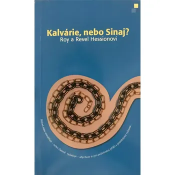 Duchovní literatura Kalvárie, nebo Sinaj?