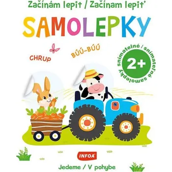 Začínám lepit/Začínam lepiť Samolepky Jedeme/V pohybe