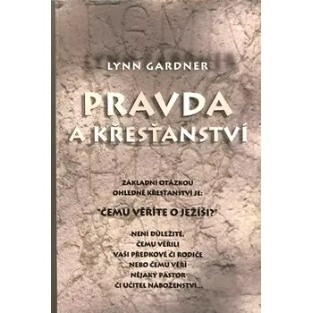 Duchovní literatura Pravda a křesťanství
