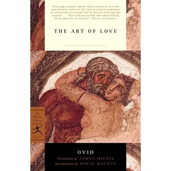Francouzský jazyk The Art of Love - Ovid [EN] (2002, Brožovaná, Random House USA Inc)