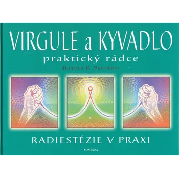 Virgule a kyvadlo - Manfred B. Hartmann…