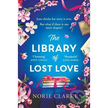 Beletrie pro dospělé The Library of Lost Love - Norie Clarke Headline Book