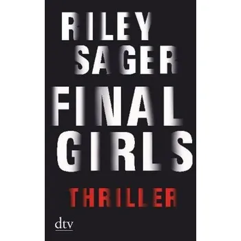 Final Girls - Sager, Riley [DE] (2018, Brožovaná, DTV)