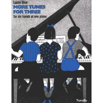 Laura Shur: More Tunes For Three (noty na šestiruční klavír)