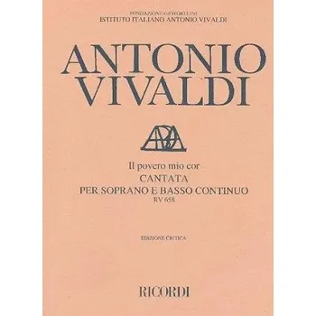 Antonio Vivaldi: Povero Mio Cor Rv 658 - Soprano (noty na klavír, zpěv)