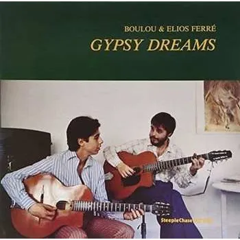 Zahraniční hudba LP Boulou & Elios Ferré: Gypsy Dreams 2020 180g Vinyl
