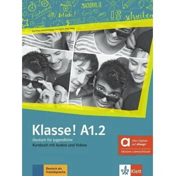 Německý jazyk Klasse! A1.2 – Hybride Ausgabe – Kursbuch + MP3/Video allango.net + Lizenz (24 Monate) - Sarah Fleer