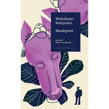 Mondegreen - Wołodymyr Rafiejenko