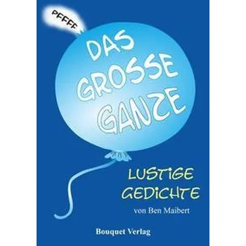 První čtění Das große Ganze - Maibert, Ben