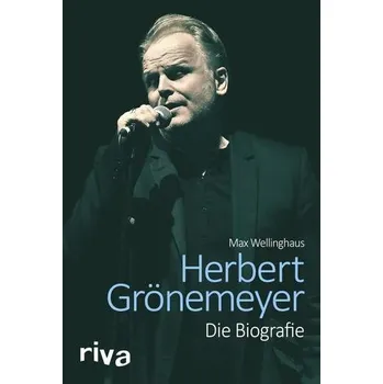 Populárně naučná literatura pro dospělé Herbert Grönemeyer - Wellinghaus, Max