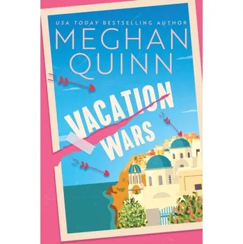 Vacation Wars - MEGHAN QUINN