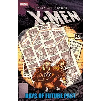 Beletrie pro dospělé X-men: Days Of Future Past - Chris Claremont, John Byrne (ilustrátor) Marvel