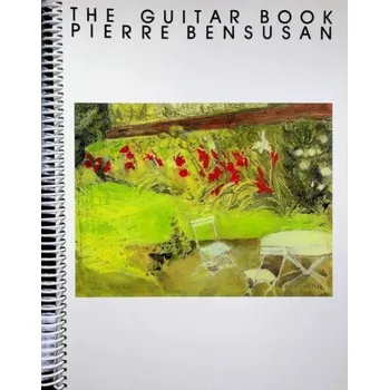The Guitar Book of Pierre Bensusan (noty, tabulatury na kytaru)