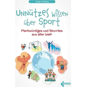 Unnützes Wissen über Sport - Gießing, Jürgen