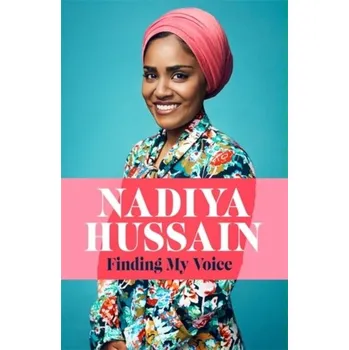 Finding My Voice - Hussain, Nadiya [EN] (2020, Taschenbuch, Headline Publishing Group)